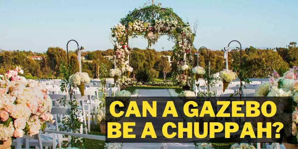 Can a gazebo be a chuppah