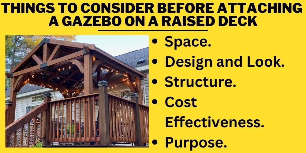 Things to Consider Before Attaching a Gazebo on a Raised Deck