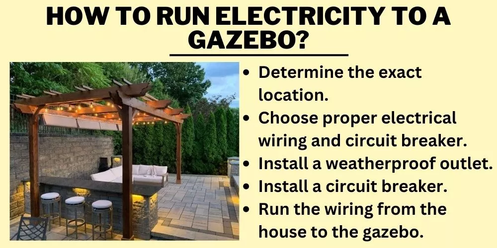 How to run electricity to a gazebo (easy steps)