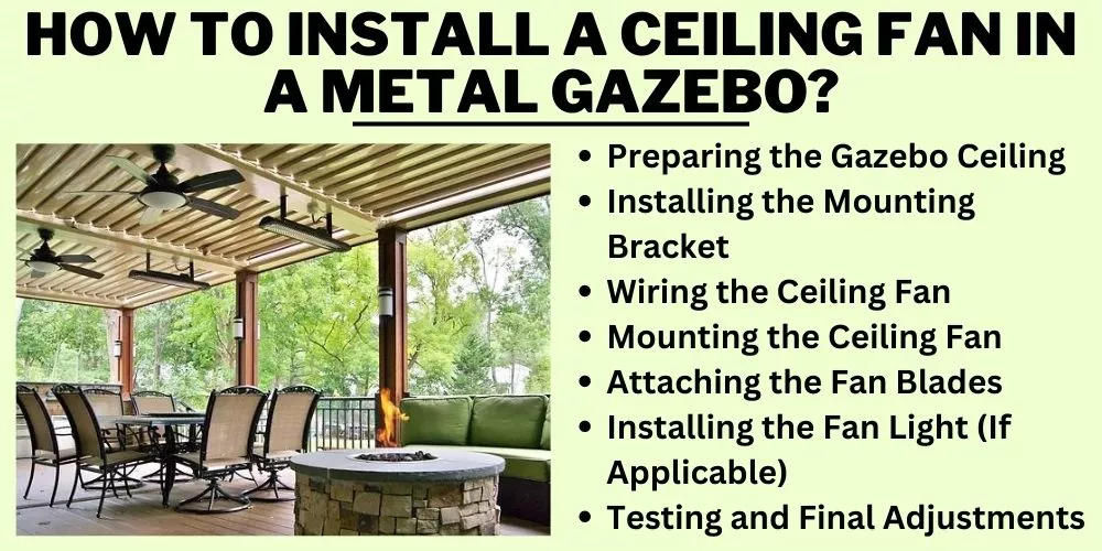 How to Install a Ceiling Fan in a Metal Gazebo (easy guide)