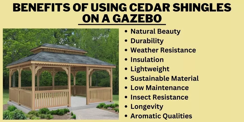 Benefits of using cedar shingles on a gazebo